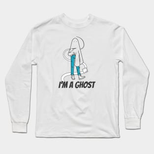 I'm a Ghost (Transparent Ghost Edition) Long Sleeve T-Shirt